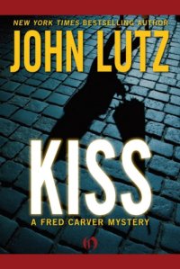 cover of the book Kiss: A Fred Carver Mystery  