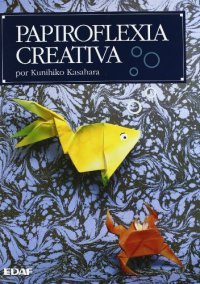 cover of the book Papiroflexia creativa  