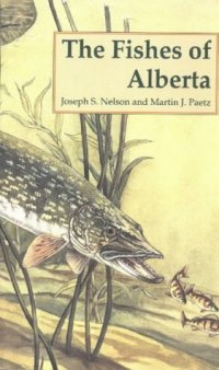 cover of the book The Fishes of Alberta  