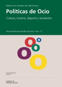 cover of the book Políticas de ocio: cultura, turismo, deporte y recreación  