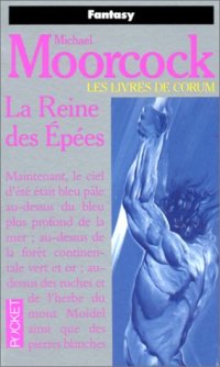 cover of the book Les Livres de Corum, tome 2 : La Reine des Epées  