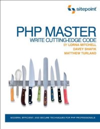 cover of the book PHP Master: Write Cutting Edge Code  