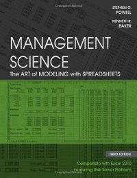 cover of the book Management Science: The Art of Modeling with Spreadsheets , Third Edition  