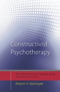 cover of the book Constructivist psychotherapy: distinctive features  