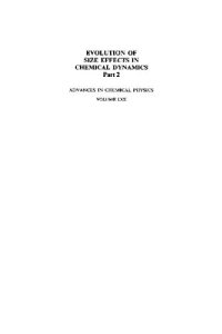 cover of the book Advances in Chemical Physics, Vol.70 Part 2, Evolution of Size Effects in Chemical Dynamics (Wiley 1988)