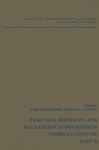 cover of the book Advances in Chemical Physics, Vol.133, Part B. Fractals, Diffusion, and Relaxation (Wiley 2006)