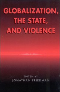 cover of the book Globalization, the State, and Violence  