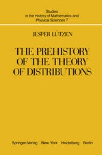 cover of the book The Prehistory of the Theory of Distributions