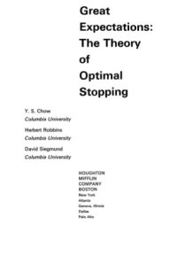 cover of the book Great Expectations: The Theory of Optimal Stopping  