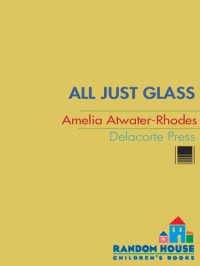 cover of the book All Just Glass  