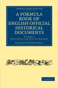 cover of the book A Formula Book of English Official Historical Documents