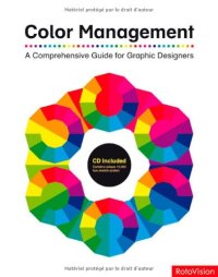 cover of the book Color Management: A Comprehensive Guide for Graphic Designers  