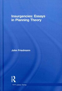 cover of the book Insurgencies: Essays in Planning Theory  