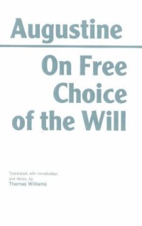 cover of the book On Free Choice of the Will  