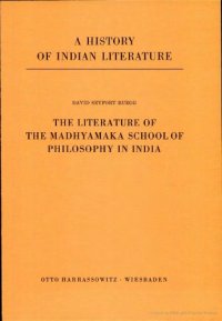 cover of the book A History of Indian Literature, Volume VII: Buddhist and Jaina Literature, Fasc. 1: Literature of the Madhyamaka School of Philosophy in India  