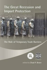 cover of the book The Great Recession and Import Protection: The Role of Temporary Trade Barriers  