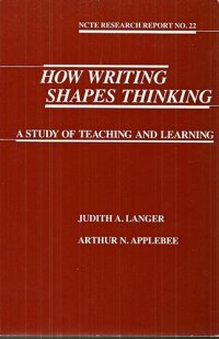 cover of the book How Writing Shapes Thinking: A Study of Teaching and Learning (Ncte Research Report)  