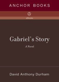 cover of the book Gabriel's Story  