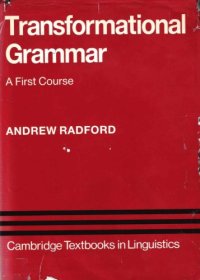 cover of the book Transformational Grammar: A First Course (Cambridge Textbooks in Linguistics)  