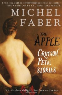 cover of the book The Apple: Crimson Petal Stories  