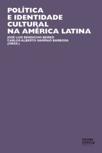 cover of the book Política e identidade cultural na América Latina  