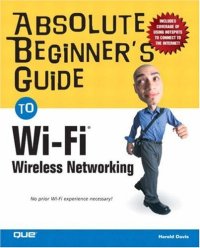 cover of the book Absolute Beginner's Guide to Wi-Fi  