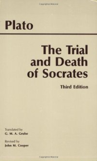 cover of the book The Trial and Death of Socrates  