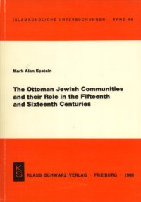 cover of the book The Ottoman Jewish Communities and their Role in the Fifteenth and Sixteenth Centuries  