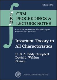 cover of the book Invariant Theory in All Characteristics  