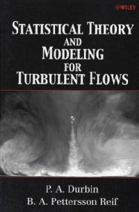 cover of the book Statistical Theory and Modeling for Turbulent Flows  