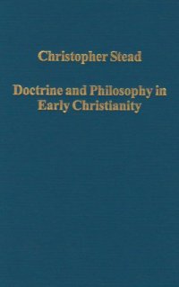 cover of the book Doctrine and Philosophy in Early Christianity