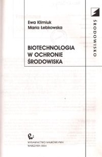 cover of the book Biotechnologia w ochronie środowiska  