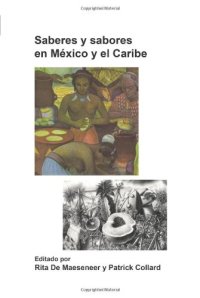 cover of the book Saberes y sabores en México y el Caribe. (Foro Hispanico Hispanic Forum)  