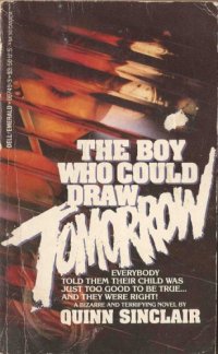 cover of the book The Boy Who Could Draw Tomorrow  