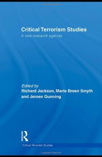 cover of the book Critical Terrorism Studies: A New Research Agenda (Routledge Critical Terrorism Studies)  