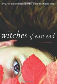 cover of the book Witches of East End (The Beauchamp Family)  