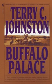 cover of the book Buffalo Palace: The Plainsmen  