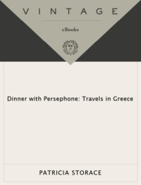 cover of the book Dinner with Persephone: Travels in Greece  