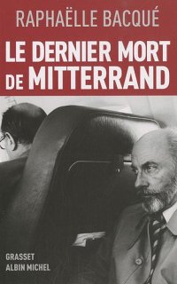 cover of the book Le dernier mort de Mitterrand  