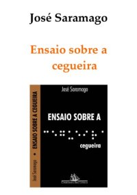 cover of the book Ensaio sobre a cegueira  