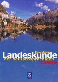 cover of the book Eine kleine Landeskunde der deutschsprachigen Länder  