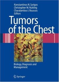 cover of the book Tumors of the Chest: Biology, Diagnosis and Management  