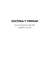 cover of the book Cultura y verdad: la reconstrucción del análisis social  