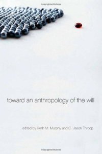 cover of the book Toward an Anthropology of the Will  