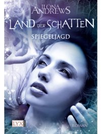 cover of the book Spiegeljagd (Land der Schatten, Band 2)  