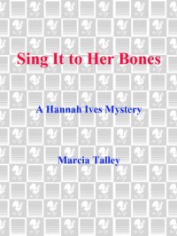 cover of the book Sing It to Her Bones  