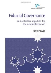 cover of the book Fiducial Governance: An Australian Republic for the New Millenium  