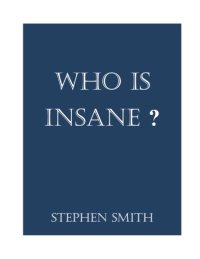 cover of the book Who is Insane! 1916  