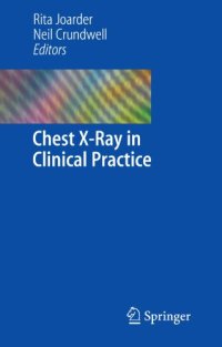 cover of the book Chest X-Ray in Clinical Practice  