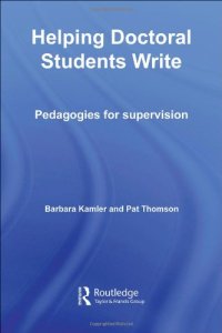 cover of the book Helping Doctoral Students Write: Pedagogies for Supervision  